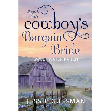 The Cowboy's Bargain Bride
