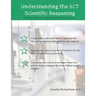 Understanding the ACT Scientific Reasoning: A complete guide to mastering ACT science