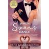When Swans Dance: Large Print Edition