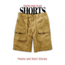Shorts: Poems and Short Stories