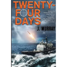 Twenty-Four Days