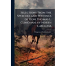 Selections From the Speeches and Writings of Hon. Thomas L. Clingman, of North Carolina