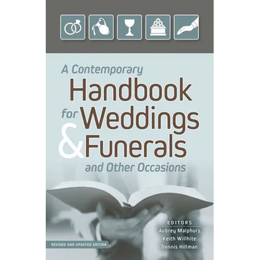 A Contemporary Handbook for Weddings & Funerals and Other Occasions: Revised and Updated