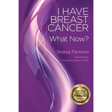 I Have Breast Cancer - What Now?