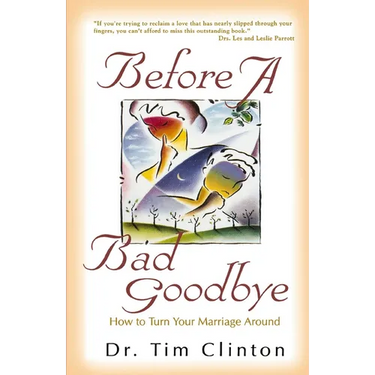The Before a Bad Goodbye