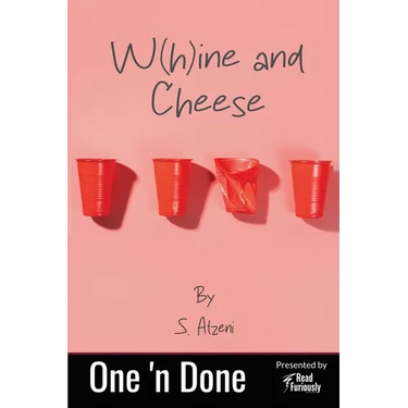 W(h)ine and Cheese