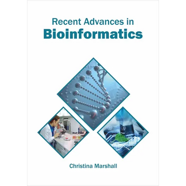 Recent Advances in Bioinformatics