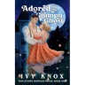 Adored by the Grumpy Ghost