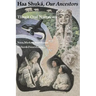 Haa Shuká, Our Ancestors: Tlingit Oral Narratives