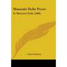 Manuale Delle Prove: In Materia Civile (1898)