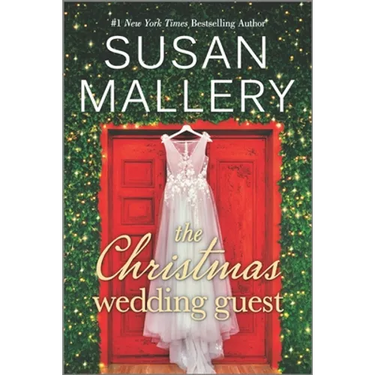 The Christmas Wedding Guest: A Holiday Romance Novel
