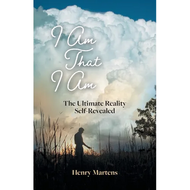 I Am That I Am: The Ultimate Reality Self-Revealed
