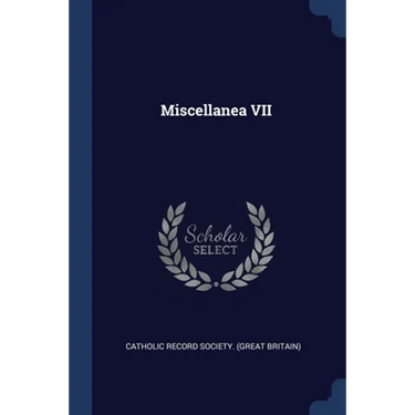 Miscellanea VII