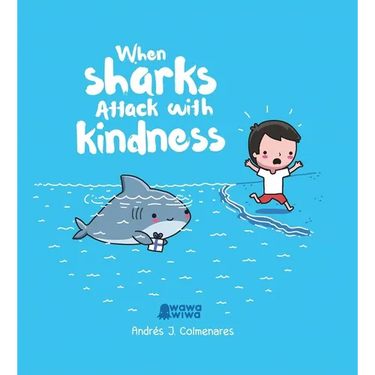 When Sharks Attack with Kindness