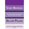 Story Matrices