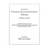 Records of Colonial Gloucester County, Virginia