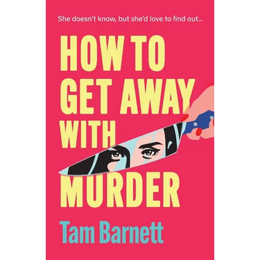 How to Get Away with Murder