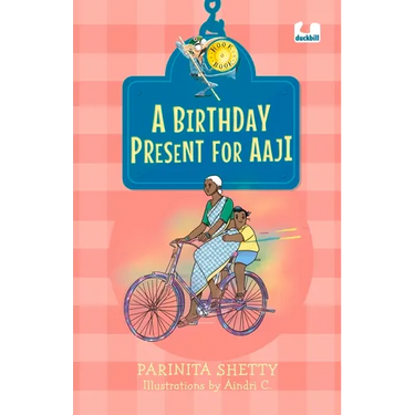 A Birthday Present for Aaji (Hook Books)