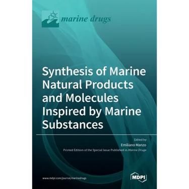 Synthesis of Marine Natural Products and Molecules Inspired by Marine Substances
