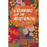 Growing Up in Australia