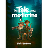 The Tale of the Medicrine