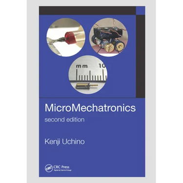 Micromechatronics, Second Edition