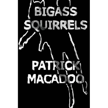 Bigass Squirrels