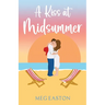 A Kiss at Midsummer: A Sweet Beach Romance