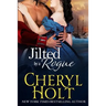 Jilted by a Rogue