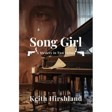 Song Girl: A Mystery in Two Verses