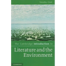 The Cambridge Introduction to Literature and the Environment