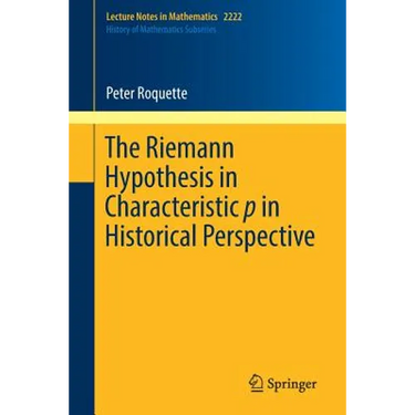 The Riemann Hypothesis in Characteristic P in Historical Perspective