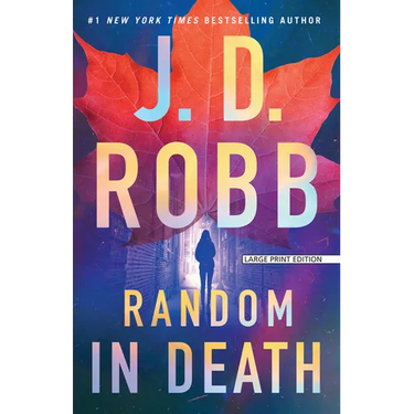 Random in Death: An Eve Dallas Novel