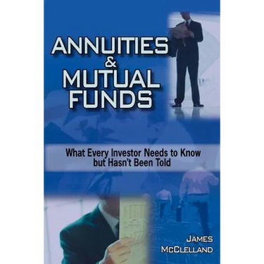 ANNUITIES and MUTUAL FUNDS