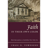 Faith in Their Own Color: Black Episcopalians in Antebellum New York City