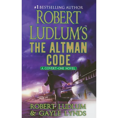Robert Ludlum's the Altman Code: A Covert-One Novel