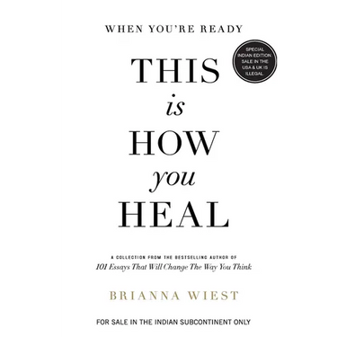 When You're Ready, This is How You Heal