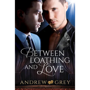 Between Loathing and Love