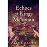 Echoes of Kings Mountain: A Journey of Honor, Hope, and the Fight to Belong