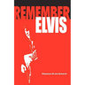 Remember Elvis