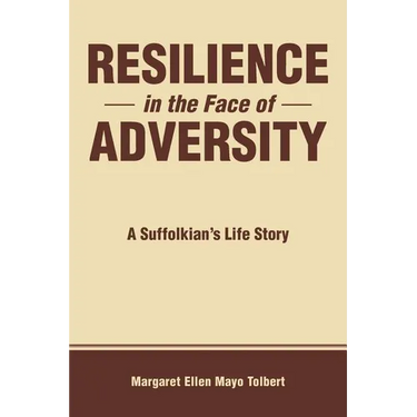Resilience in the Face of Adversity: A Suffolkian's Life Story
