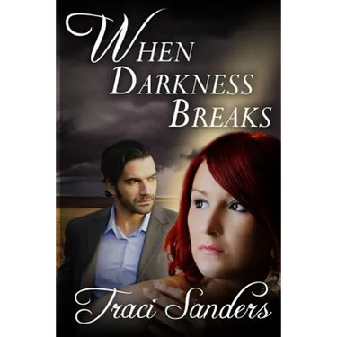 When Darkness Breaks