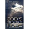 God's Generation of Hope