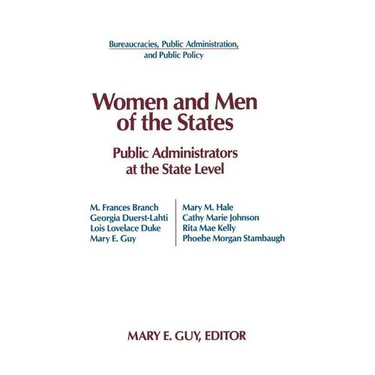 Women and Men of the States: Public Administrators and the State Level