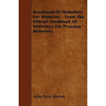 Handbook Of Midwifery For Midwives - From The Official Handbook Of Midwifery For Prussian Midwives.