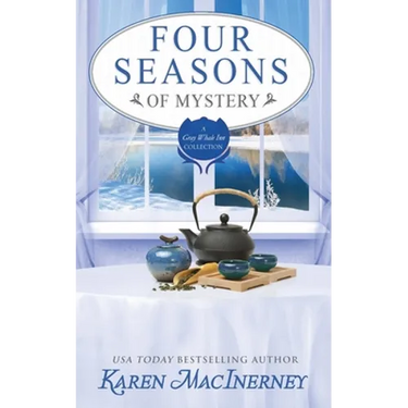 Four Seasons of Mystery: A Gray Whale Inn Cozy Mystery Story Collection
