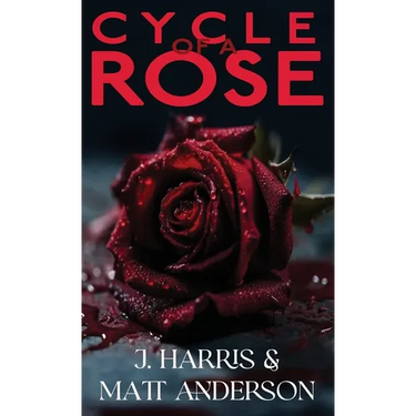 Cycle of a Rose