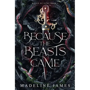 Because the Beasts Came