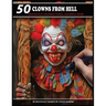 50 Clowns From Hell: Grayscale Colored Pencil Coloring Book