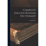 Complete English-Russian Dictionary